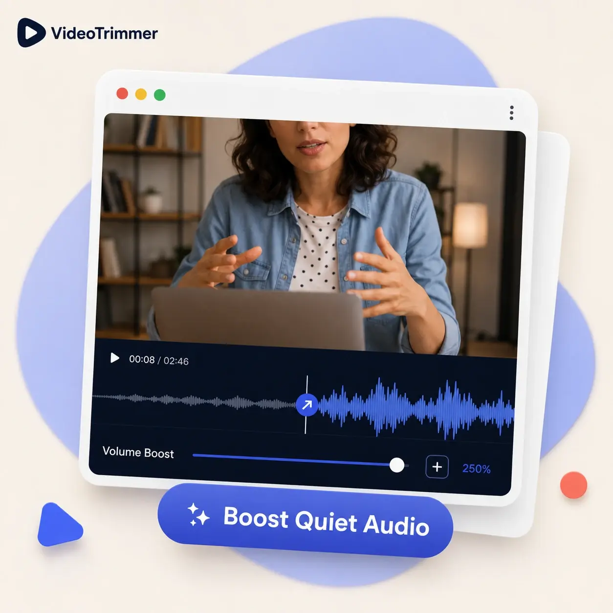 Volume changer boosting quiet audio on a video